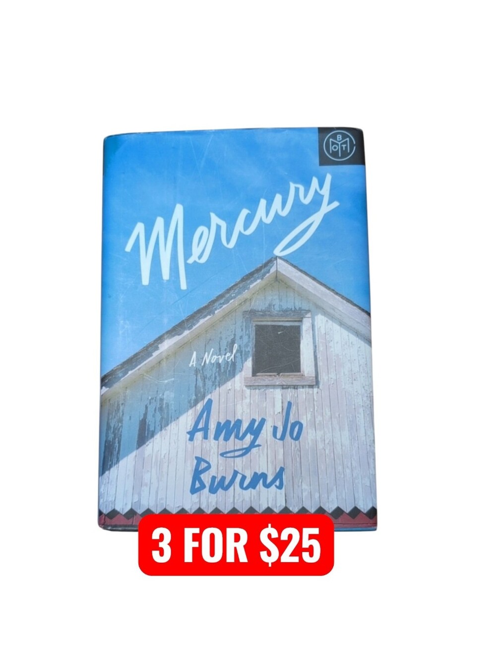Mercury by Amy Jo Burns Hardback BOTM